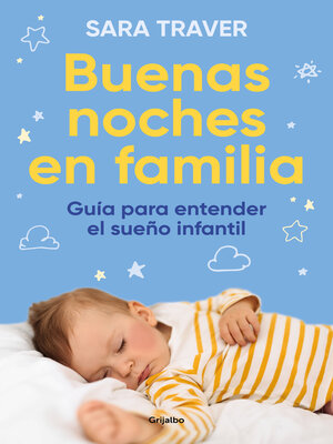 cover image of Buenas noches en familia. Guía para entender el sueño infantil